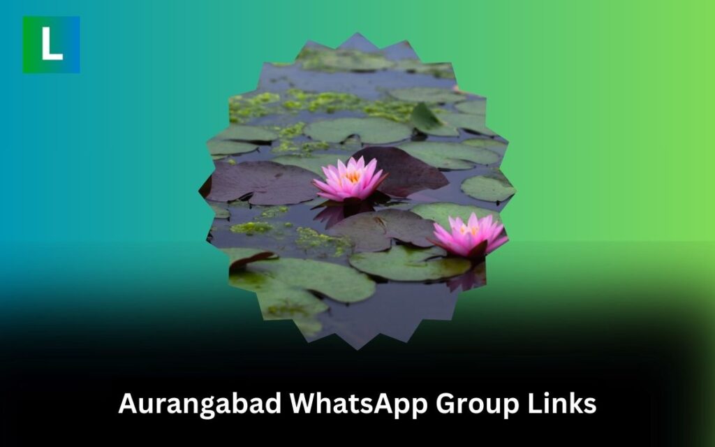 Aurangabad WhatsApp Group Links
