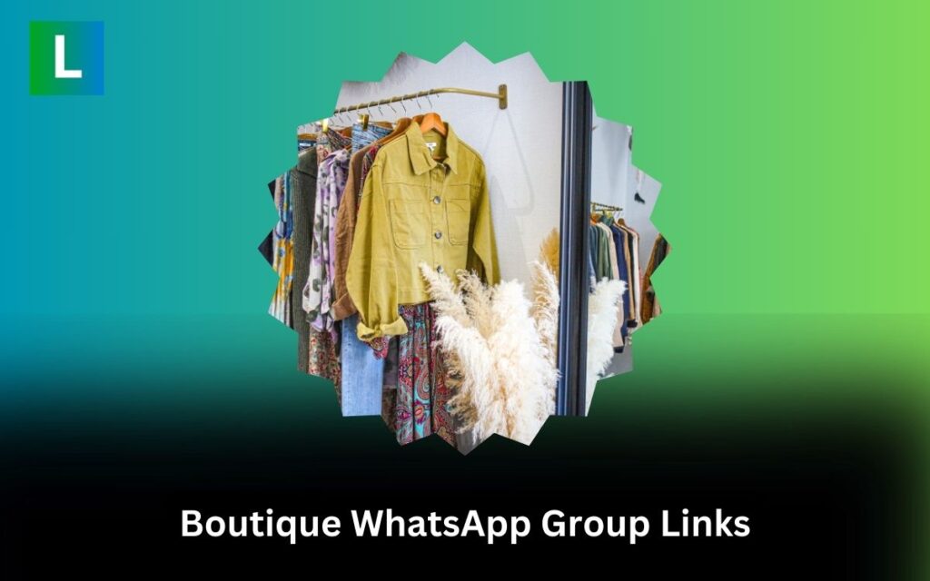 Boutique WhatsApp Group Links