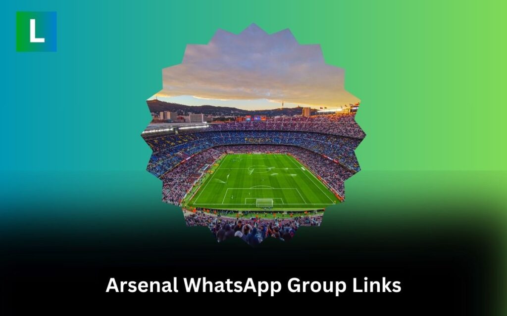 Arsenal WhatsApp Group Links