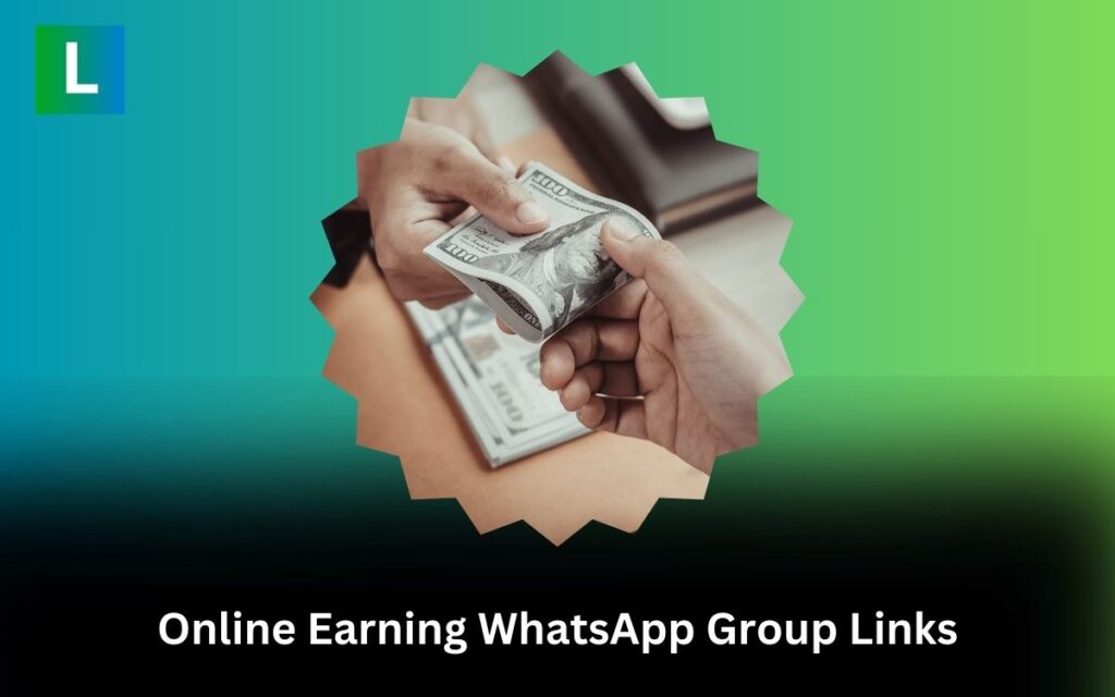 Online Earning WhatsApp Group Links